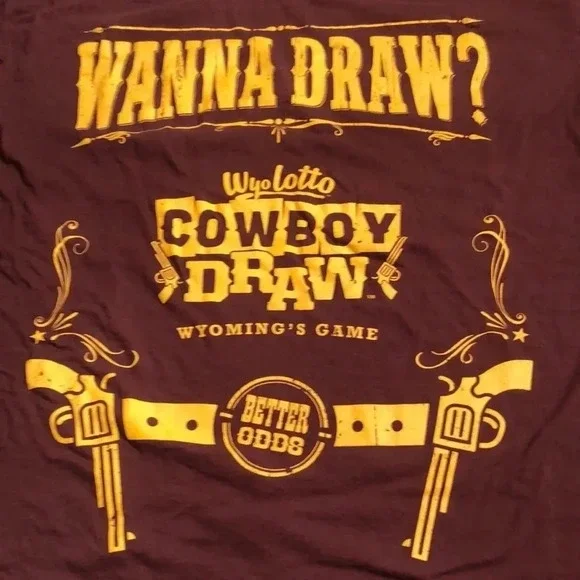 Wanna Draw? Cowboy Draw Wyoming’s Game Tee Shirt - Picture 1 of 5